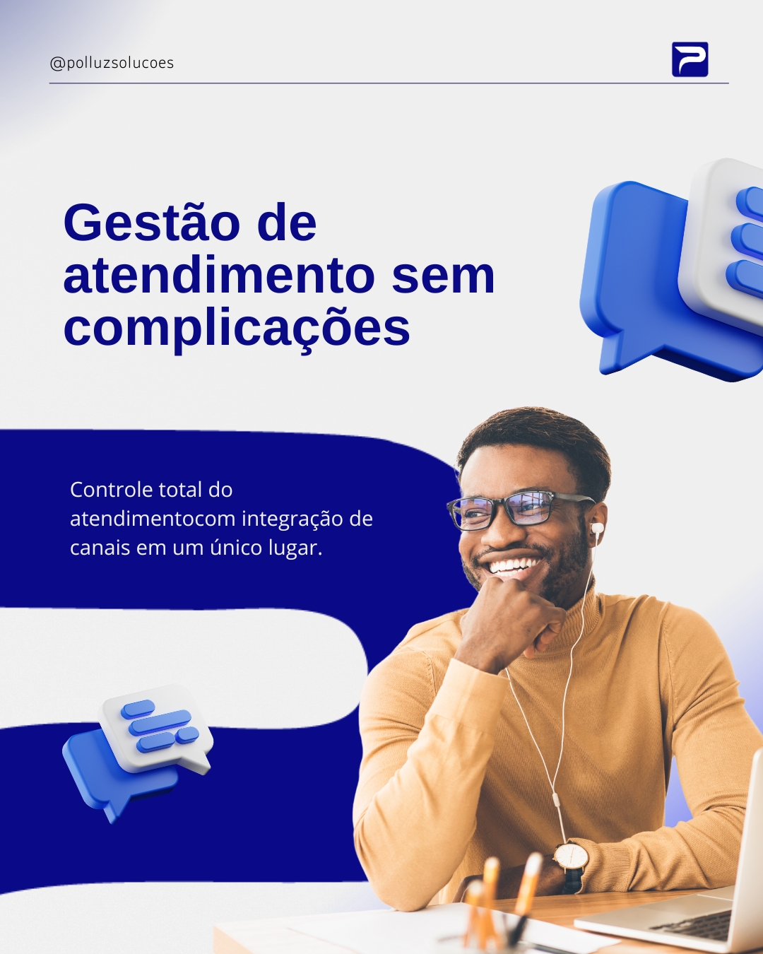 Gestão de atendimento sem complicações